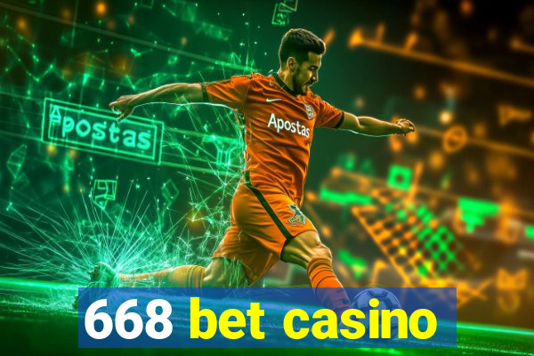 668 bet casino